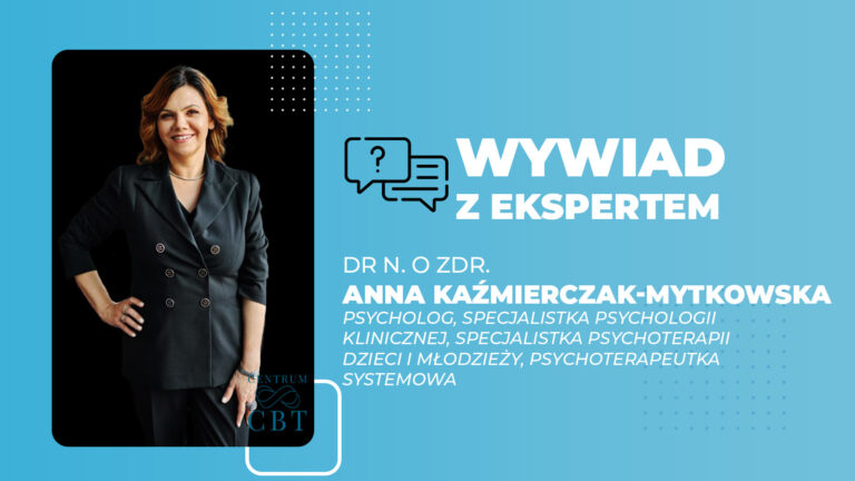 wywiad z dr n. o zdr. Anna Kaźmierczak Mytkowska