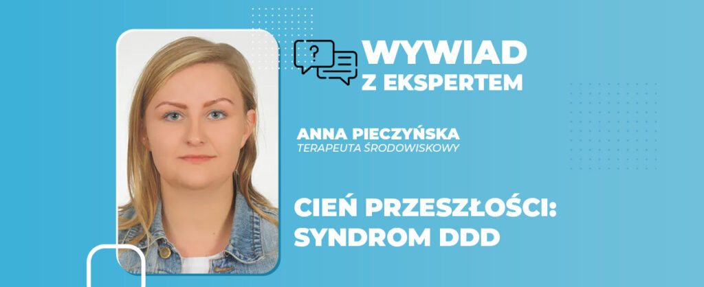 Cień przeszłości syndrom DDD