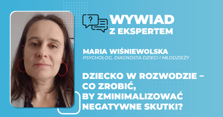 Dziecko w rozwodzie co zrobić, by zminimalizować negatywne skutki