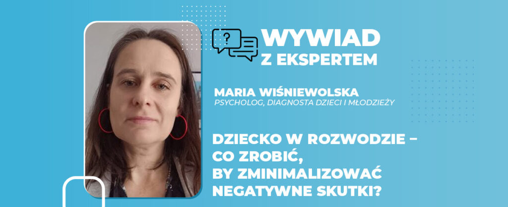 Dziecko w rozwodzie co zrobić, by zminimalizować negatywne skutki