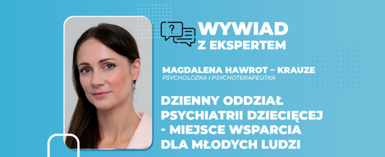 Dzienny oddział psychiatrii dziecięcej miejsce wsparcia dla młodych ludzi