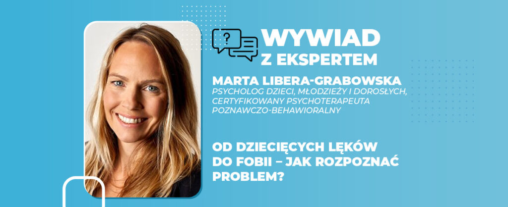 Od dziecięcych lęków do fobii jak rozpoznać problem