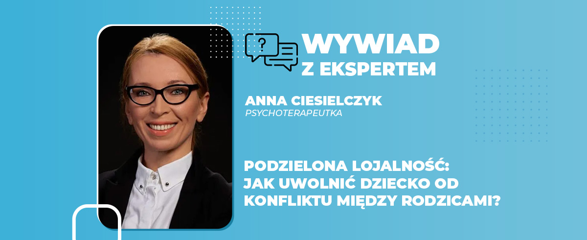 Podzielona lojalność jak uwolnić dziecko od konfliktu między rodzicami