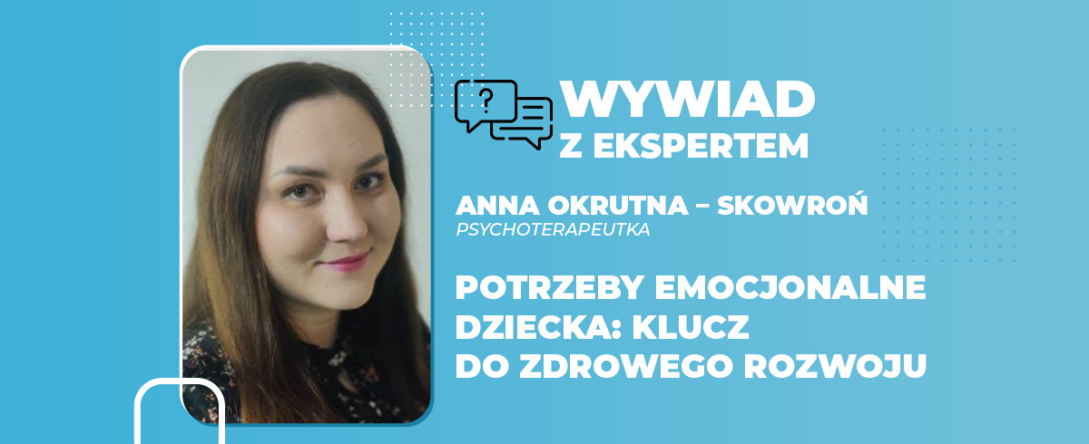 Potrzeby emocjonalne dziecka klucz do zdrowego rozwoju