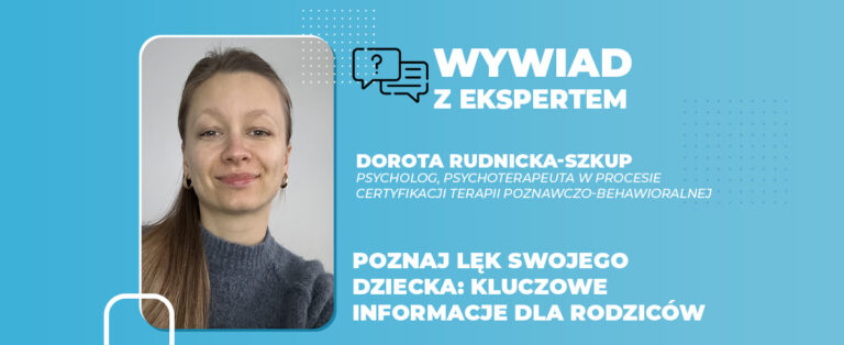 Poznaj lęk swojego dziecka kluczowe informacje dla rodziców