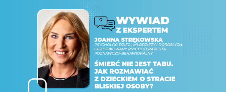 Śmierć nie jest tabu. Jak rozmawiać z dzieckiem o stracie bliskiej osoby