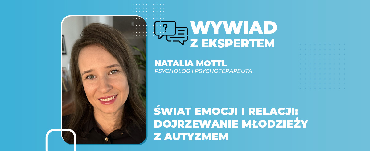 Świat emocji i relacji dojrzewanie młodzieży z autyzmem