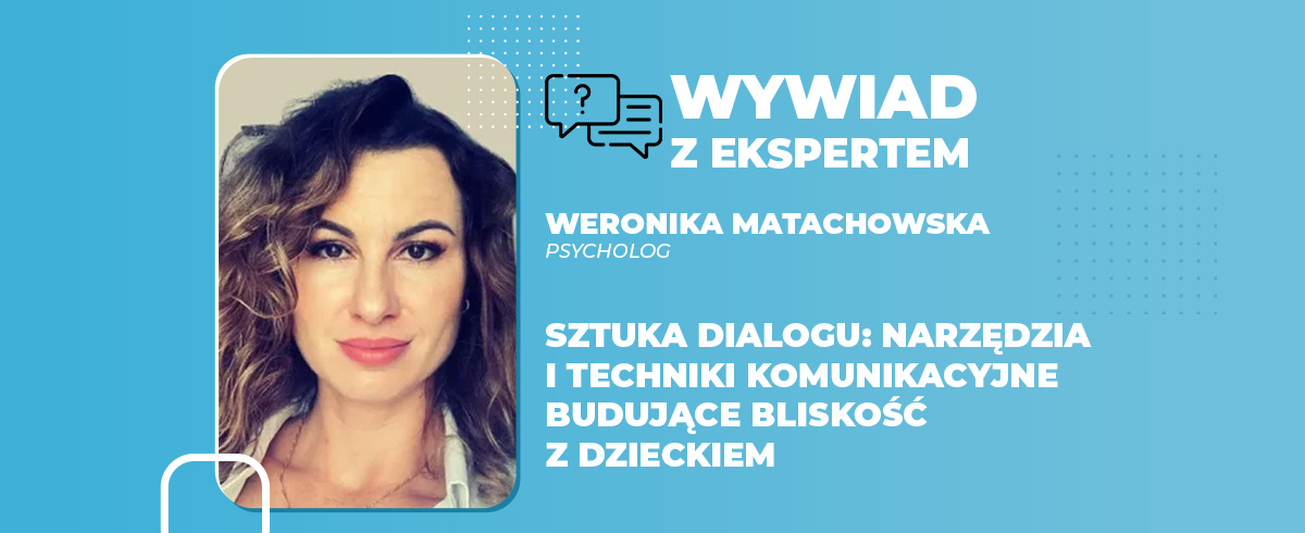 Sztuka dialogu narzędzia i techniki komunikacyjne budujące bliskość z dzieckiem