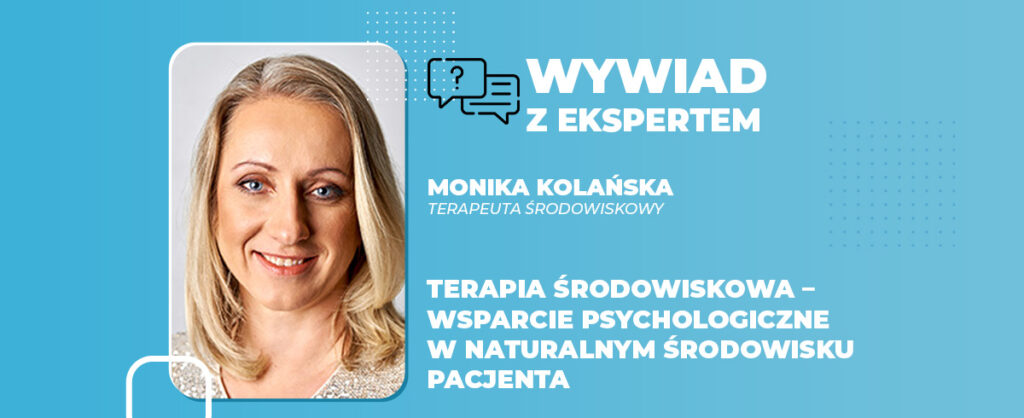 Terapia środowiskowa wsparcie psychologiczne w naturalnym środowisku pacjenta