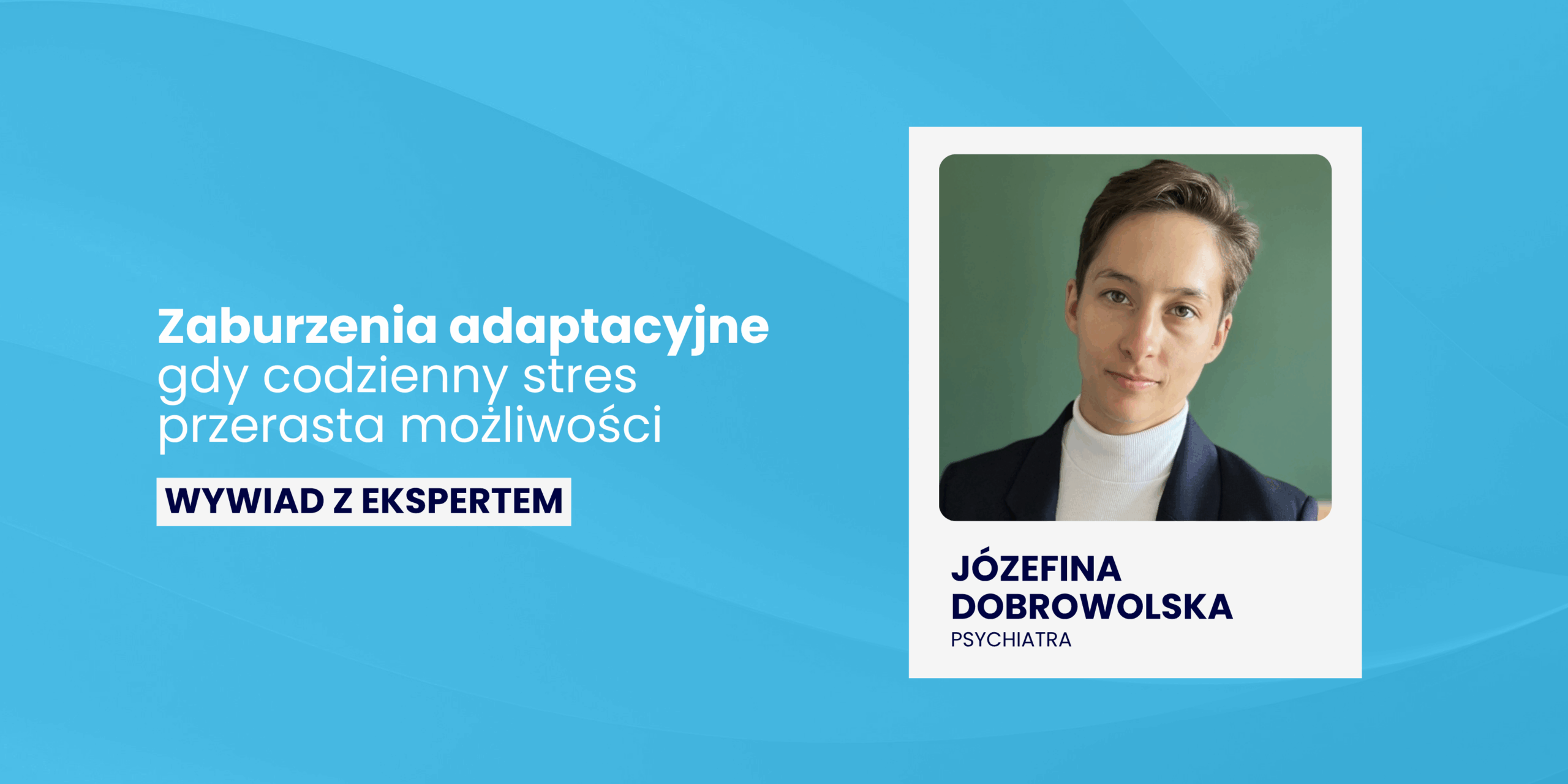 Zaburzenia adaptacyjne