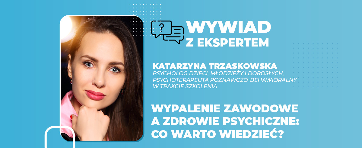 Wypalenie zawodowe a zdrowie psychiczne co warto wiedzieć