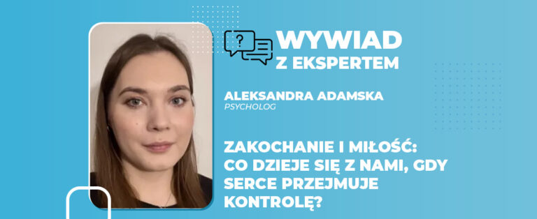 Zakochanie i miłość co dzieje się z nami, gdy serce przejmuje kontrolę