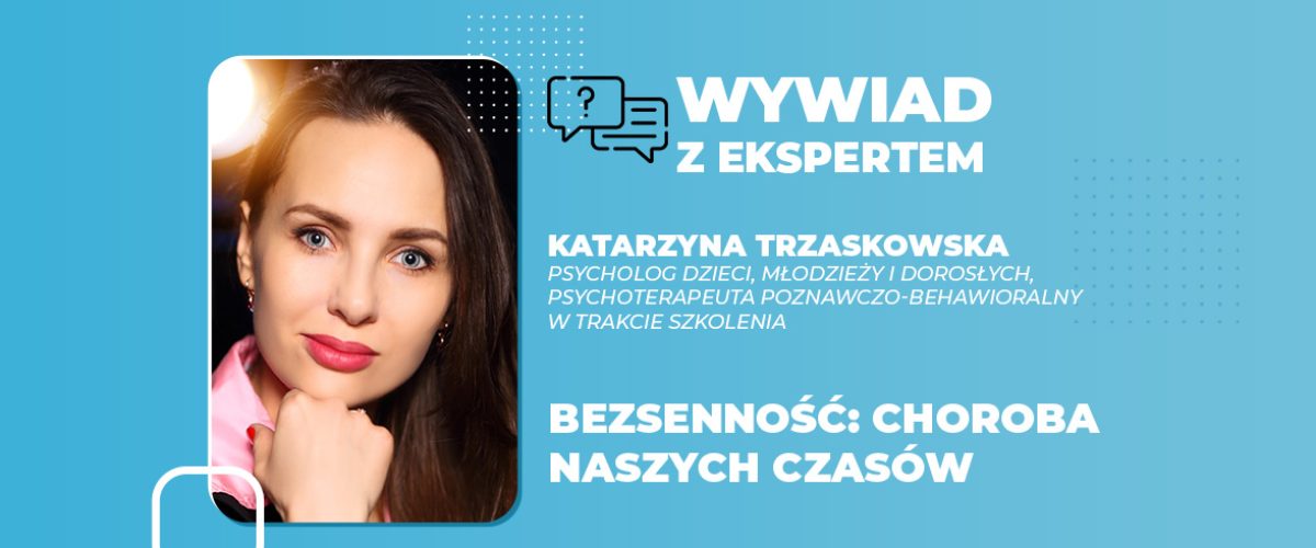 Bezsenność choroba naszych czasów