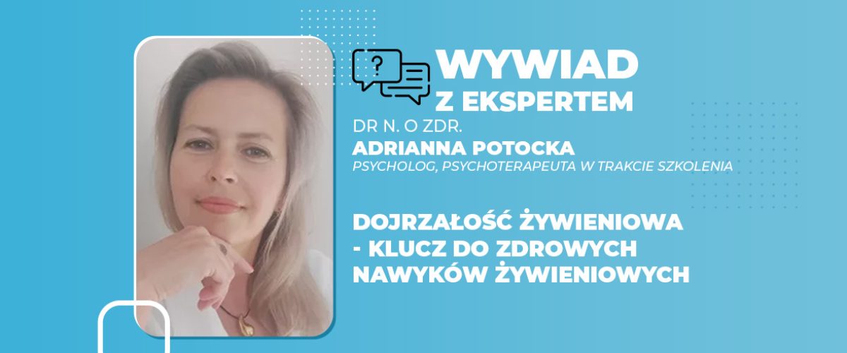 Dojrzałość żywieniowa klucz do zdrowych nawyków żywieniowych()
