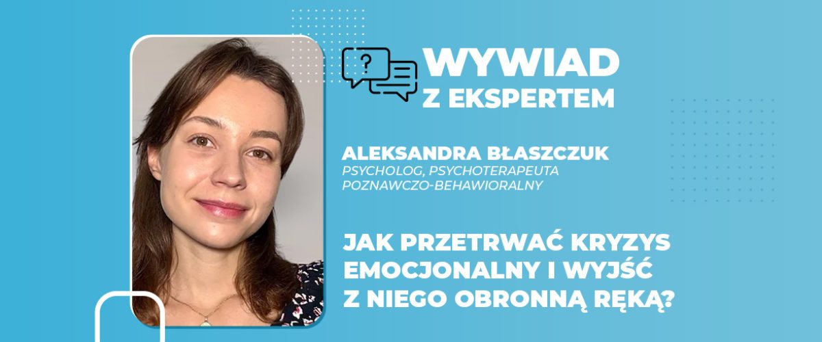 Jak przetrwać kryzys emocjonalny i wyjść z niego obronną ręką