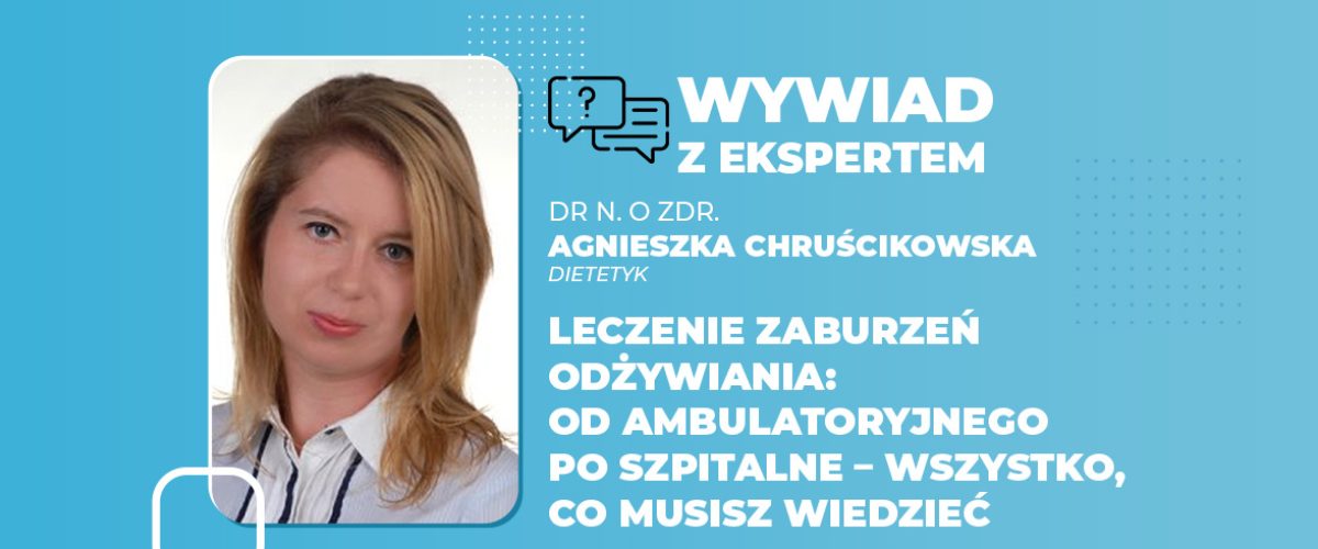Leczenie zaburzeń odżywiania od ambulatoryjnego po szpitalne wszystko, co musisz wiedzieć