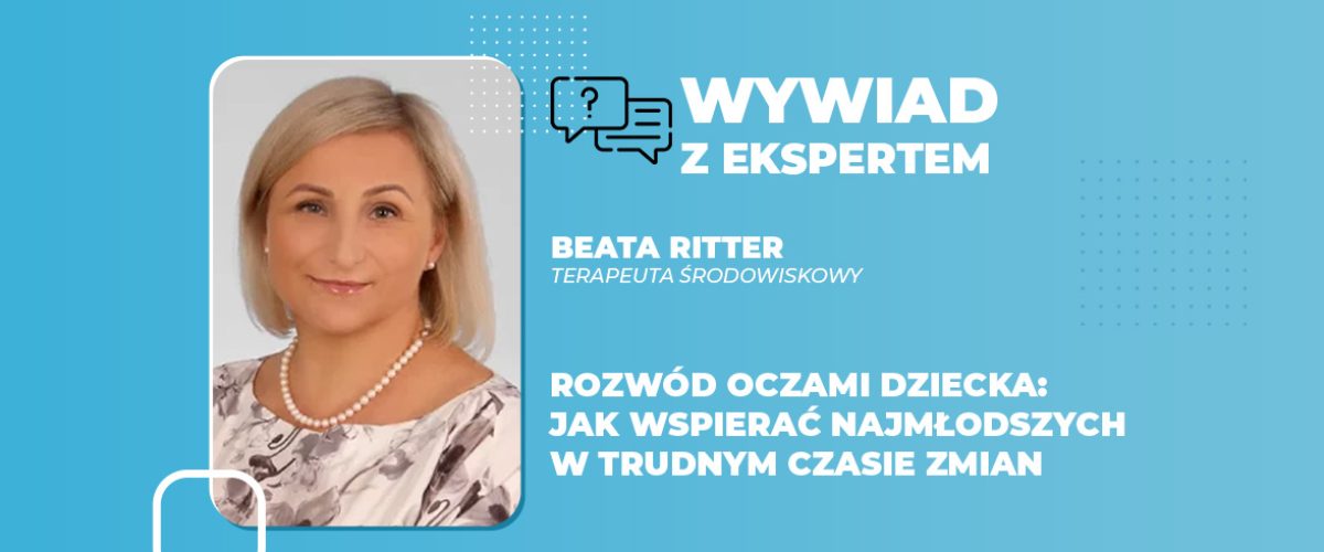 Rozwód oczami dziecka jak wspierać najmłodszych w trudnym czasie zmian