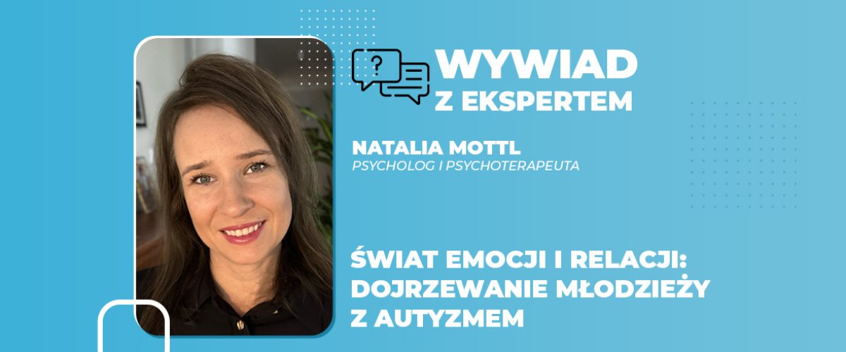 Świat emocji i relacji dojrzewanie młodzieży z autyzmem