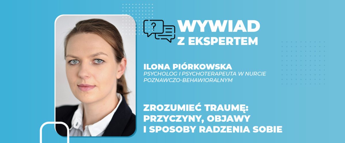 Zrozumieć traumę przyczyny, objawy i sposoby radzenia sobie