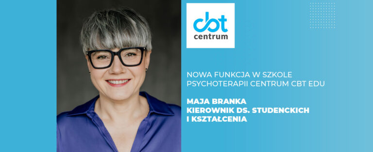 Nowa funkcja w Szkole Psychoterapii Centrum CBT EDU