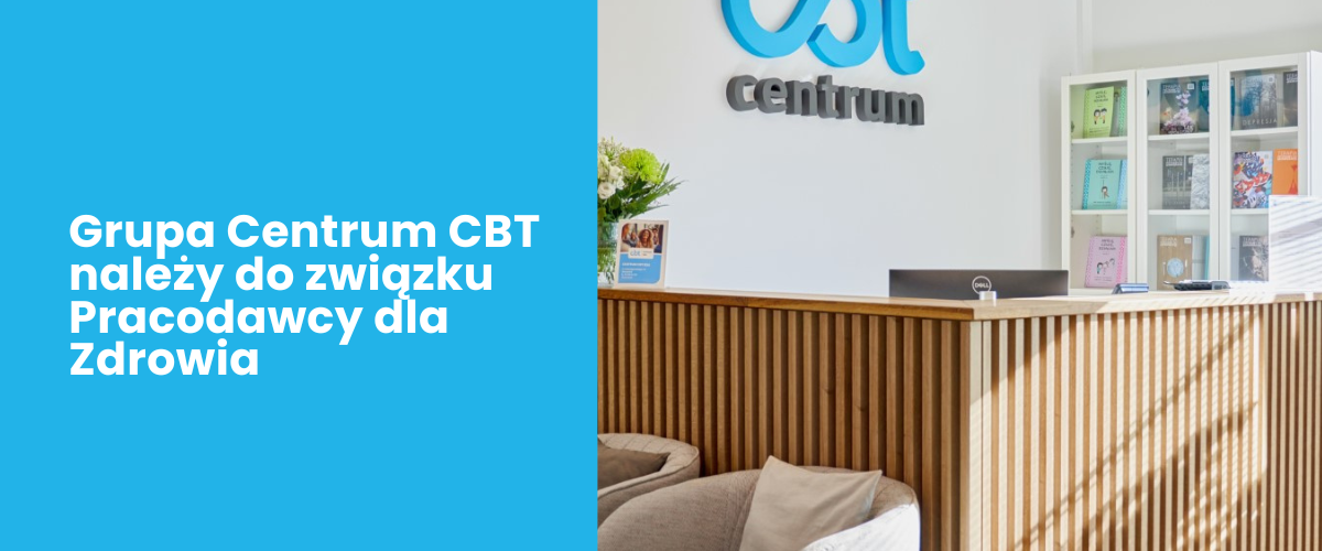 Grupa CBT EDU dołącza do związku Pracodawcy dla Zdrowia (2)