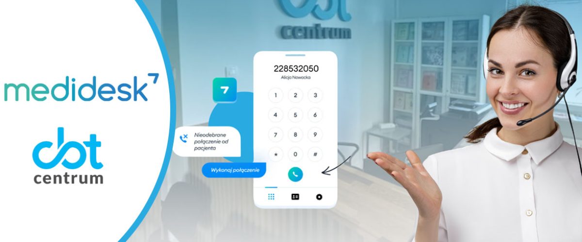 Nowa wersja Medidesk w CBT Centrum
